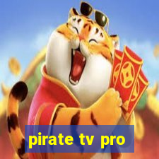 pirate tv pro